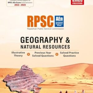 RPSC-AEn: Geography and Natural Resources | Contains PYQ of exams held between 2013-2024 | Illustrative Theory | Solved Practice Questions | Rajasthan Public Service Commission Assistant Engineer Exam | By Made Easy