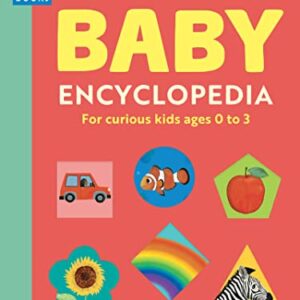Britannica's Baby Encyclopedia: For curious kids ages 0 to 3