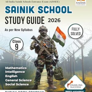 Sainik School Guide Book Class 9 for Entrance Exam AISSEE 2025 English Medium Paperback, Radian Book Company|New Latest Edition For 2025-2026 (Paperback, Radian Book Company)