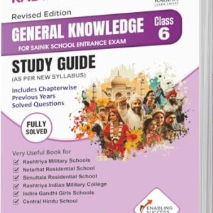 General Knowledge GK Study Guide Book for Sainik School (AISSEE), RMS and other Entrance Exam Class 6 in English 2025-2026 (Latest Edition)