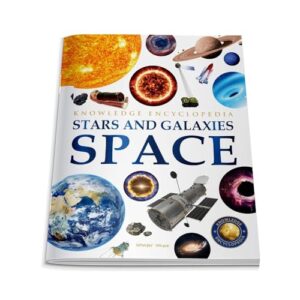 Space - Stars and Galaxies: Knowledge Encyclopedia For Children
