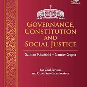Governance, Constitution and Social Justice for Civil Services Examination