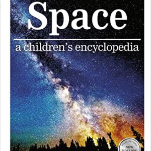 Space: a children's encyclopedia