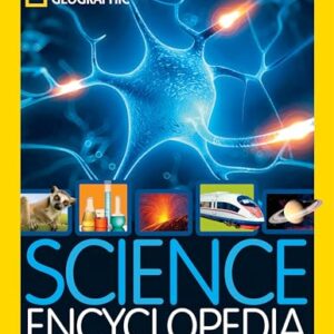 Science Encyclopedia: Atom Smashing, Food Chemistry, Animals, Space, and More!